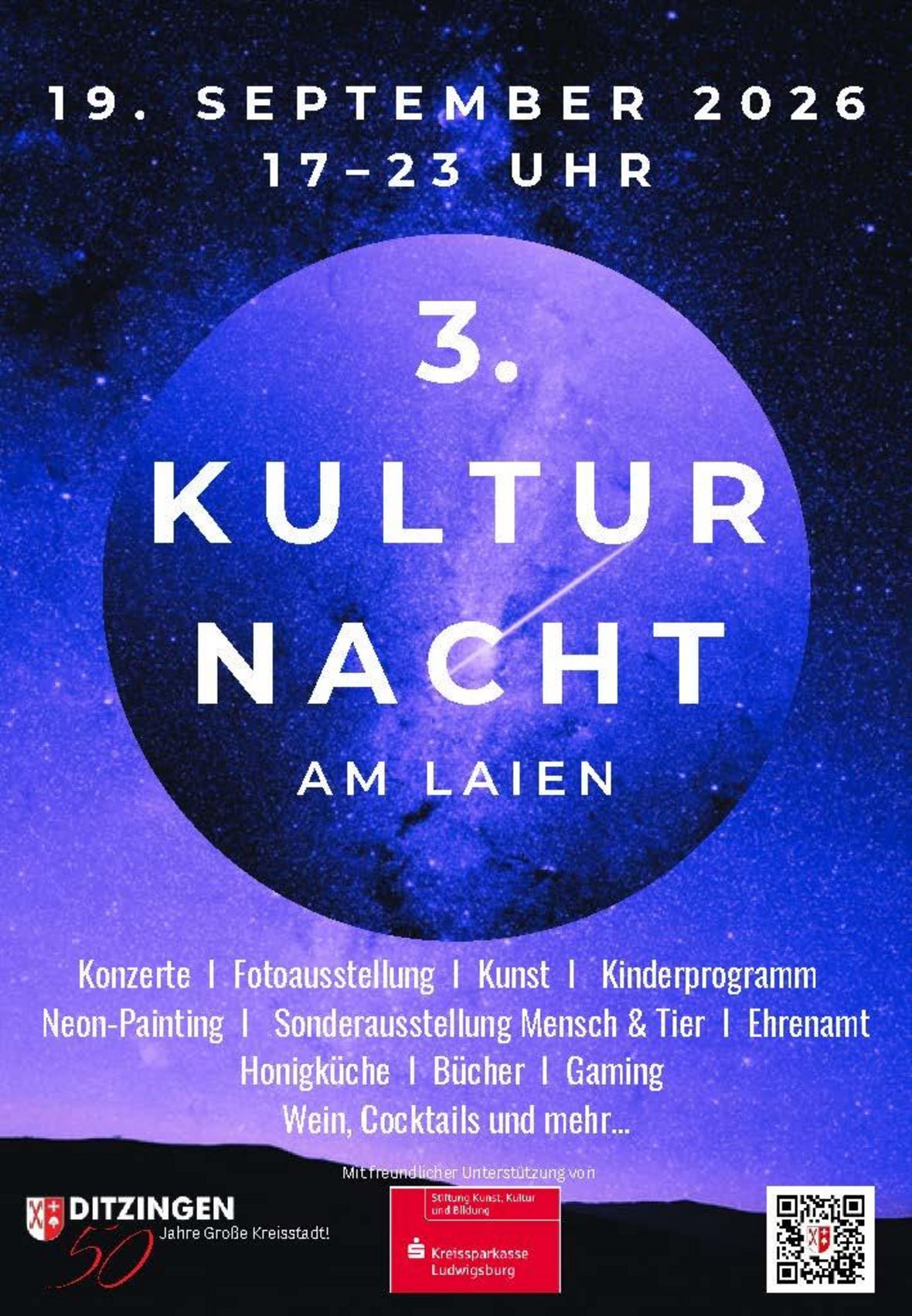 Plakat zur 3. Kulturnacht am Laien. Man sieht einen großen Mond in violetter Farbe sowie den Nachthimmel. Die Programmpunkte Konzerte, Fotoaiusstellung, Kunst, Kinderprogramm, Neon-Paining, Sonderausstellung Mensch & Tier, Ehrenamt, Honigküche, Bücher, Gaming, Wein, Cocktails und mehr sind aufgeführt. Die Veranstaltung findet am 19. September 2026 von 17 bis 23 Uhr statt.