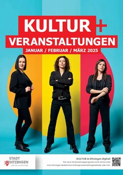 Programmheft Kultur + Veranstaltungen Januar / Februar / März 2025 als PDF zum Downlaod
