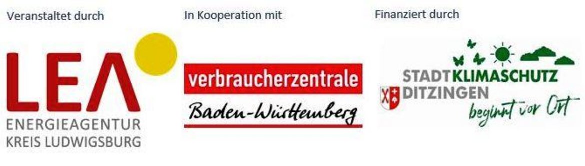 Logo Veranstaltet durch LEA, Logo in Koopertation mit Verbraucherzentrale Baden-Württemberg und Logo finanziert durch Stadt Ditzingen Klimaschutz