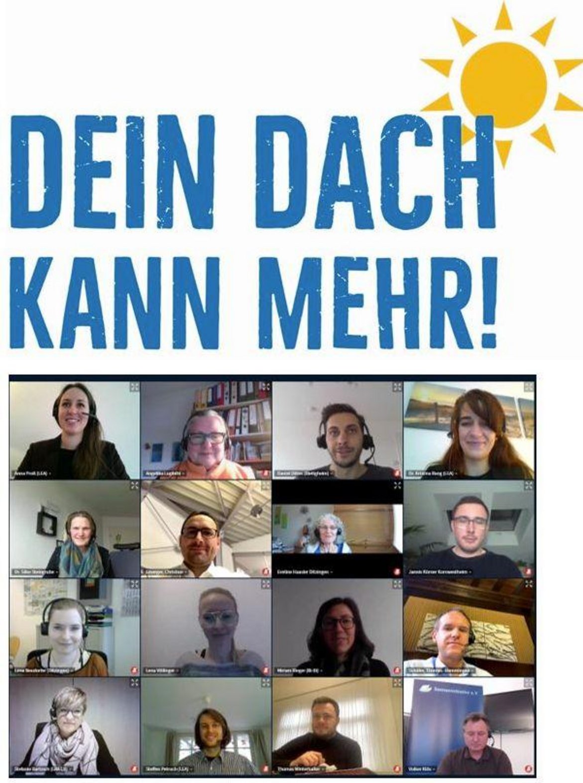 Am 10. Dezember 2021 trafen sich die 12 Netzwerkkommunen, der Landkreis Ludwigsburg und das Netzwerkteam der Energieagentur Kreis Ludwigsburg LEA e. V. zur digitalen Auftaktveranstaltung der Solaroffensive.